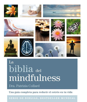 Portada del libro LA BIBLIA DEL MINDFULNESS - Compralo en Aristotelez.com