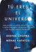 Portada del libro TÚ ERES EL UNIVERSO - Compralo en Aristotelez.com