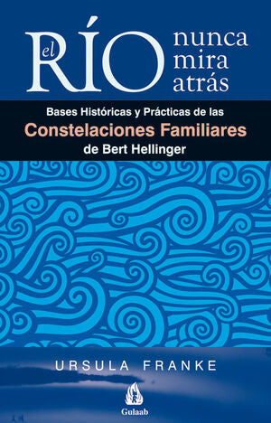 Portada del libro EL RÍO NUNCA MIRA ATRÁS - Compralo en Aristotelez.com