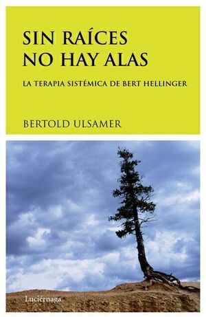 Portada del libro SIN RAÍCES NO HAY ALAS - Compralo en Aristotelez.com