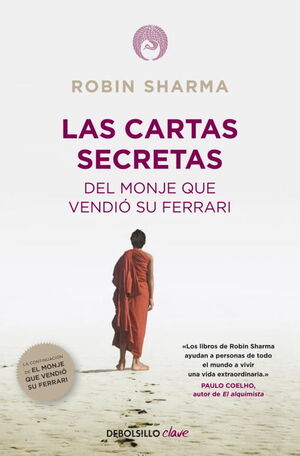 Portada del libro LAS CARTAS SECRETAS DEL MONJE QUE VENDIÓ SU FERRARI - Compralo en Aristotelez.com