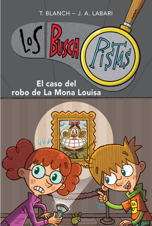 Portada del libro BUSCAPISTAS 3: CASO DEL ROBO DE LA MONA LOUISA - Compralo en Aristotelez.com