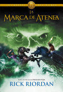 Portada del libro LOS HEROES DEL OLIMPO 3: MARCA DE ATENEA - Compralo en Aristotelez.com