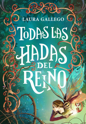 Portada del libro TODAS LAS HADAS DEL REINO - Compralo en Aristotelez.com