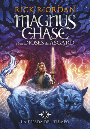 Compra Magnus Chase 1: Espada Del Tiempo en click.gt