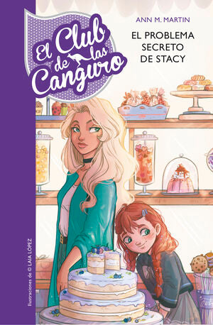 Portada del libro EL CLUB DE LAS CANGURO 3- EL PROBLEMA SECRETO DE STACEY - Compralo en Aristotelez.com