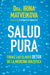 Portada del libro SALUD PURA - Compralo en Aristotelez.com