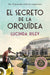 Portada del libro EL SECRETO DE LA ORQUÍDEA - Compralo en Aristotelez.com