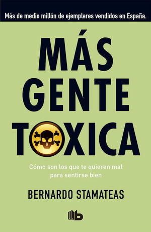 Portada del libro MÁS GENTE TÓXICA - Compralo en Aristotelez.com