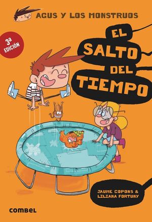 Agus Y Los Monstruos 8: El Salto Del Tiempo. Las mejores ofertas en libros están en Aristotelez.com