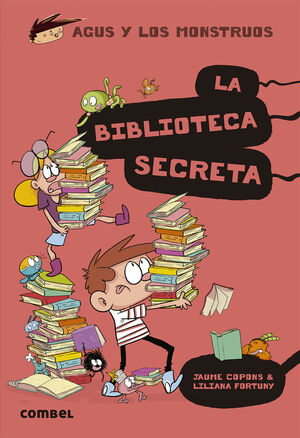 Portada del libro AGUS Y LOS MONSTRUOS 16: LA BIBLIOTECA SECRETA - Compralo en Aristotelez.com