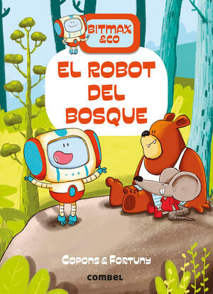 Portada del libro BITMAX 1: EL ROBOT DEL BOSQUE - Compralo en Aristotelez.com