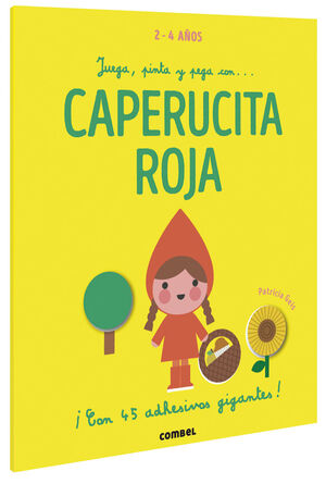 Portada del libro JUEGA, PINTA Y PEGA CON... CAPERUCITA ROJA - Compralo en Aristotelez.com