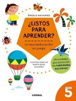 Portada del libro ¿LISTOS PARA APRENDER? LA NEUROEDUCACION EN JUEGO 5 AÑOS - Compralo en Aristotelez.com