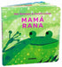 Portada del libro MAMA RANA - Compralo en Aristotelez.com