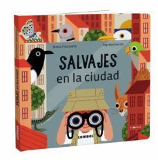 Portada del libro SALVAJES EN LA CIUDAD - Compralo en Aristotelez.com