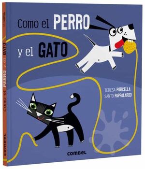 Portada del libro COMO EL PERRO Y EL GATO - Compralo en Aristotelez.com