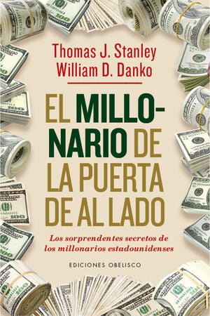 El Millonario De La Puerta De Al Lado. Las mejores ofertas en libros están en Aristotelez.com