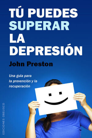 Portada del libro TÚ PUEDES SUPERAR LA DEPRESIÓN - Compralo en Aristotelez.com