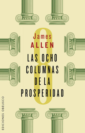 Portada del libro LAS OCHO COLUMNAS DE LA PROSPERIDAD - Compralo en Aristotelez.com