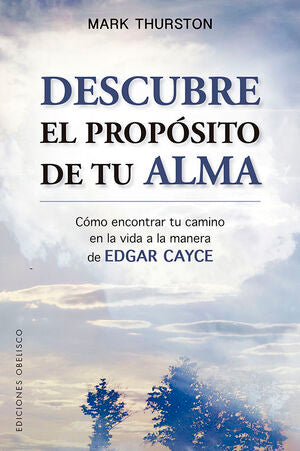 Portada del libro DESCUBRE EL PROPÓSITO DE TU ALMA - Compralo en Aristotelez.com