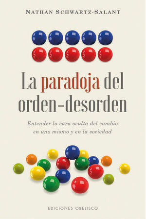 Portada del libro LA PARADOJA DEL ORDEN-DESORDEN - Compralo en Aristotelez.com
