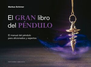 Compra El Gran Libro Del Pendulo en click.gt