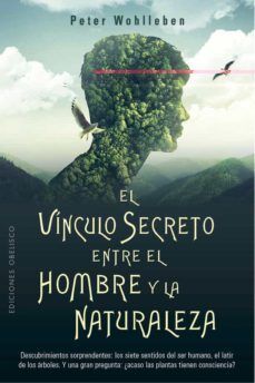 Compra El Vinculo Secreto Entre El Hombre Y La Naturaleza en click.gt