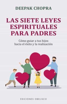 Portada del libro SIETE LEYES ESPIRITUALES PARA PADRES - Compralo en Aristotelez.com