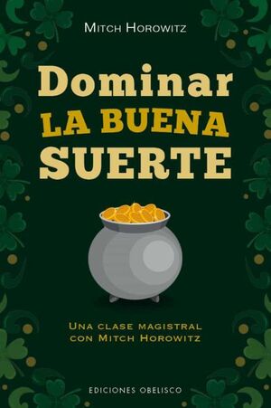 Portada del libro DOMINAR LA BUENA SUERTE - Compralo en Aristotelez.com