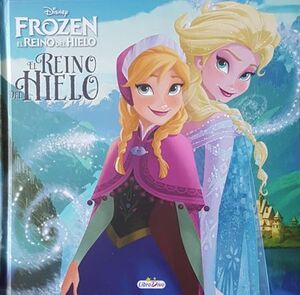 Historias Frozen - El Reino Del Hielo Ld0855 . Explora los mejores libros en Aristotelez.com