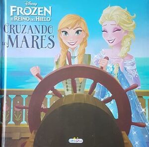 Historias Frozen - Cruzando Los Mares Ld0855. Las mejores ofertas en libros están en Aristotelez.com