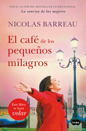 Portada del libro EL CAFÉ DE LOS PEQUEÑOS MILAGROS - Compralo en Aristotelez.com