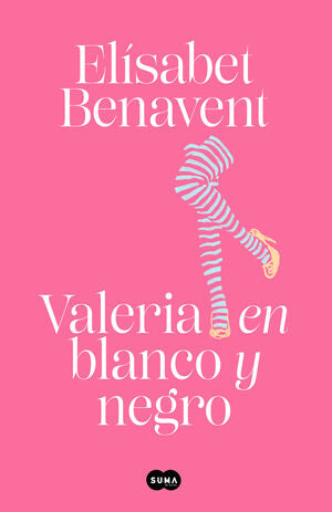 Portada del libro VALERIA 3: VALERIA EN BLANCO Y NEGRO (TAPA DURA) - Compralo en Aristotelez.com