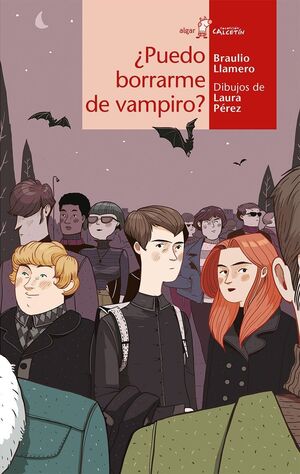 Portada del libro CALCETIN ROJO. ¿PUEDO BORRARME DE VAMPIRO? - Compralo en Aristotelez.com