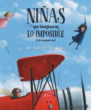 Portada del libro NIÑAS QUE IMAGINARON LO IMPOSIBLE (Y LO CONSIGUIERON) - Compralo en Aristotelez.com