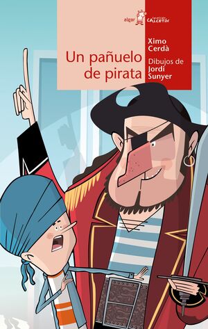 Portada del libro CALCETIN ROJO: UN PAÑUELO DE PIRATA - Compralo en Aristotelez.com