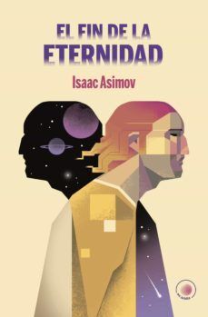 Compra El Fin De La Eternidad en click.gt