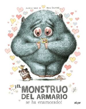 Portada del libro EL MONSTRUO DEL ARMARIO SE HA ENAMORADO - Compralo en Aristotelez.com