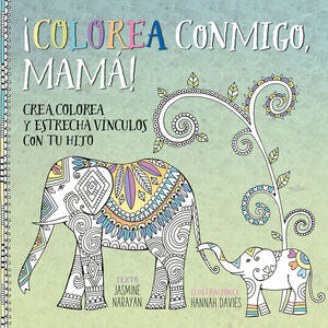 Portada del libro ¡COLOREA CONMIGO, MAMÁ! - Compralo en Aristotelez.com