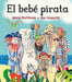 Portada del libro EL BEBE PIRATA - Compralo en Aristotelez.com