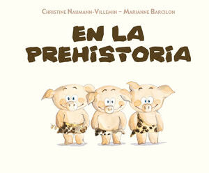 Portada del libro EN LA PREHISTORIA - Compralo en Aristotelez.com