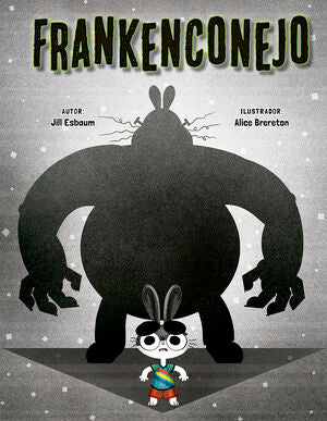 Portada del libro FRANKENCONEJO - Compralo en Aristotelez.com