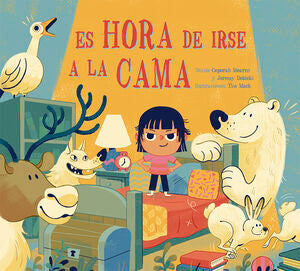 Portada del libro ES HORA DE IRSE A LA CAMA - Compralo en Aristotelez.com