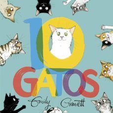 Portada del libro 10 GATOS - Compralo en Aristotelez.com