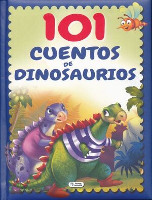Portada del libro 101 CUENTOS DE DINOSAURIOS CTD200 - Compralo en Aristotelez.com