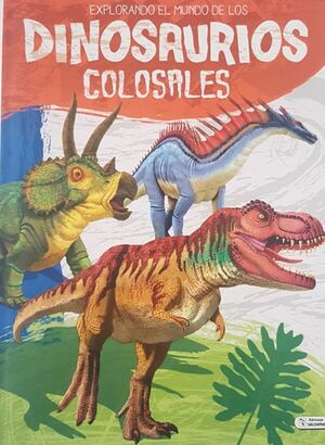 Portada del libro DINOSAURIOS COLOSALES CPS075 - Compralo en Aristotelez.com