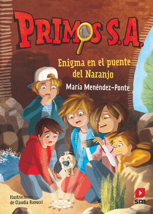 Portada del libro PRIMOS S.A. 2: ENIGMA EN EL PUENTE DEL NARANJO - Compralo en Aristotelez.com