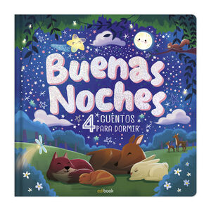 Compra Buenas Noches - 4 Cuentos Para Dormir Edi0204 en click.gt