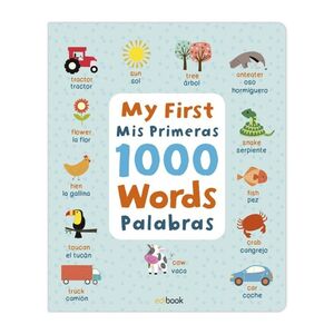 Mis Primeras 1000 Palabras En Ingles Edi0215. Zerobols.com, Tu tienda en línea de libros en Guatemala.